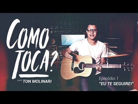 Eu Te Seguirei - Ton Molinari
