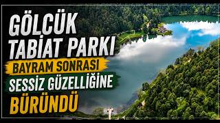 Gölcük Tabiat Parkı Bayram Sonrası Sessiz Güzelliğine Büründü