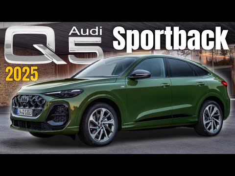 2025 Audi Q5 Sportback Explained