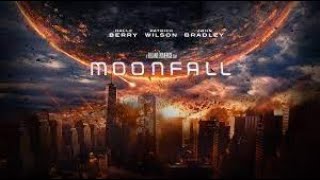 Moonfall 2022 Movie Official Trailer – Halle Berry, Patrick Wilson, John Bradley