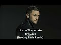 Justin Timberlake - My Love (DeeJay Paris remix)