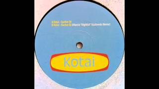 Kotai - Sucker DJ