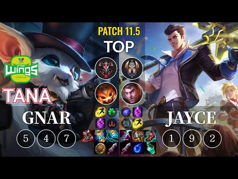 JAG TaNa Gnar vs Jayce Top - KR Patch 11.5