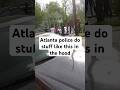 The police want you to go home #atlantapolice #cops #blockparty