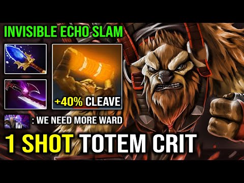 1 SHOT ECHO SLAM +40% Totem Cleave DMG Carry Earthshaker with Invisible Crit Silver Edge Dota 2