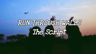 Download lagu The Script - Run Through Walls (Lyrics) mp3 Download lagu The Script - Run Through Walls (Lyrics) mp3