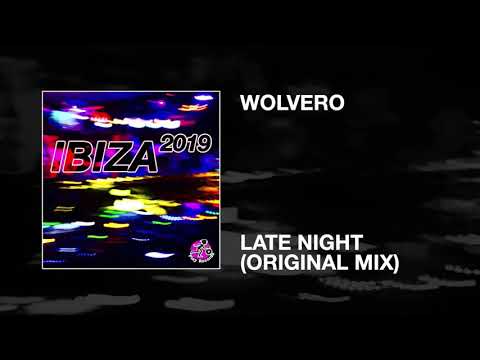 Wolvero / Late Night (Original Mix)