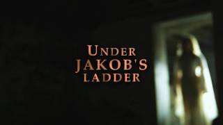 Under Jakob's Ladder Movie Trailer 1