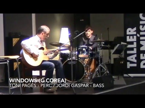 Windows -Jordi Gaspar (Bass Guitar) & Toni Pagés (Perc)