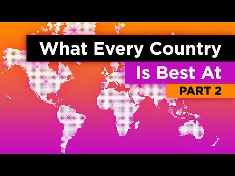 世界上每個國家最擅長的是什麼（第二部分）？ (What Every Country in the World is Best At (Part 2))