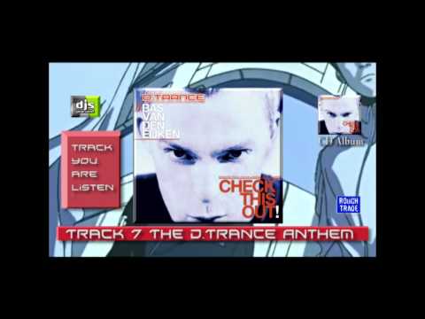 Bas van den Eijken -  The D Trance Anthem - DJsPresent