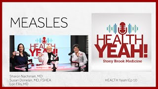 HEALTH Yeah! Ep10: Measles