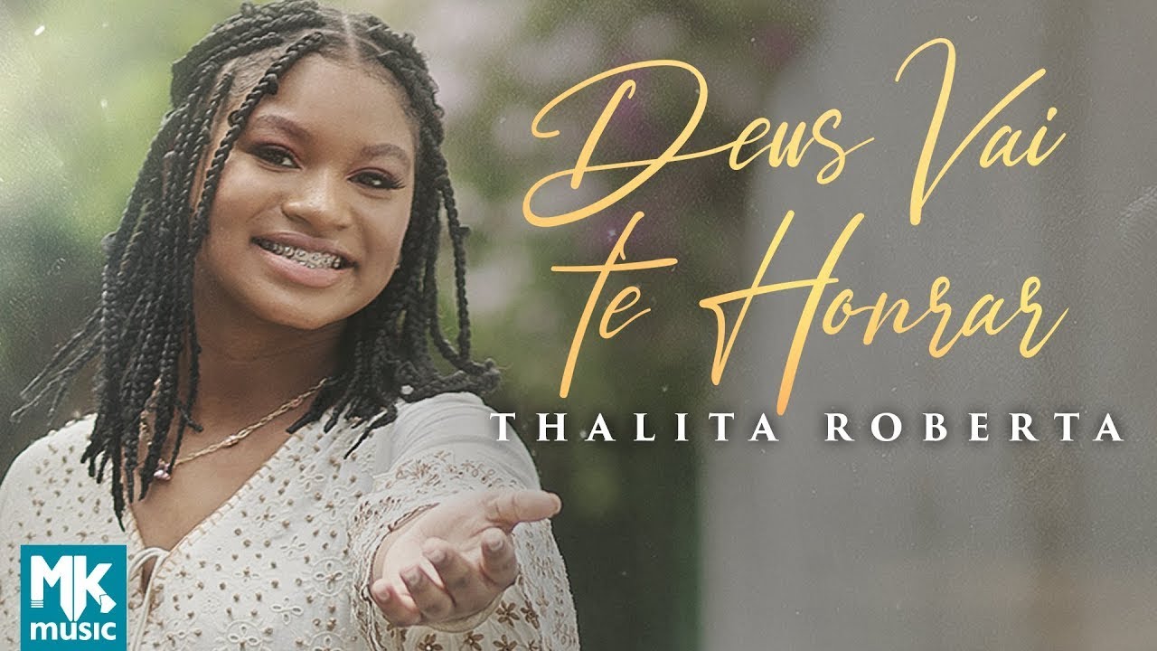 Thalita Roberta - Deus Vai Te Honrar