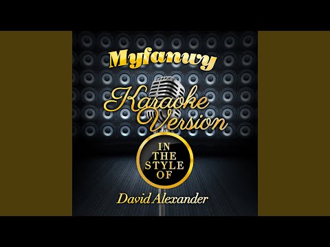 download lagu mp3 mp4 Myfanwy Karaoke, download lagu Myfanwy Karaoke gratis, unduh video klip Myfanwy Karaoke