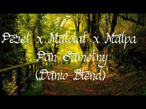 Pezet x Małolat x Małpa - Pan Samotny (Danio Blend)