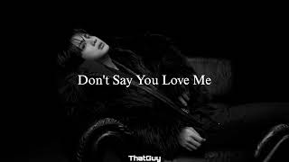 Download lagu Jin - Don't Say You Love Me (Slowed & Reverb) mp3 Download lagu Jin - Don't Say You Love Me (Slowed & Reverb) mp3