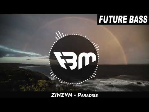 ZINZVN - Paradise | FBM
