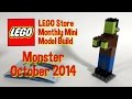 LEGO Store Monthly Mini Build - Monster - October ...