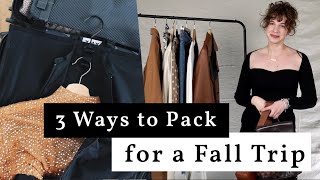 3 Ways to Pack for a Fall Trip | Packing Lists for the Holidays