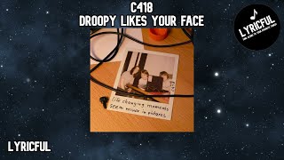 C418 - Droopy Likes Your Face (w/lyrics) | Lyricful