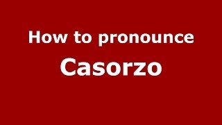 How to pronounce Casorzo