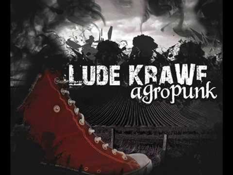 Lude Krawe - Agropunk (Full album)