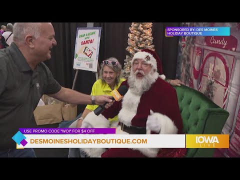 Shopping, Santa and a Glam Cam! The Des Moines Holiday Boutique is happening NOW | Paid Content