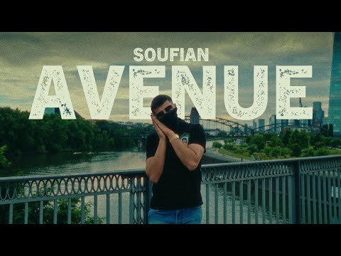 SOUFIAN - AVENUE (prod. SOTT & DOSH) [Official Video]