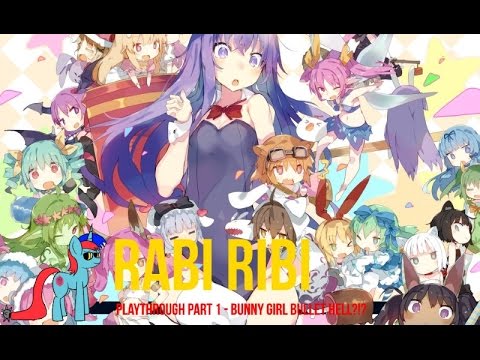 Rabi Ribi Playthrough [1] - Bunny Girl Bullet Hell?!?