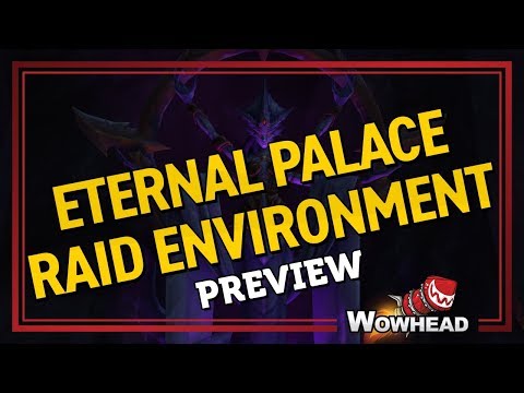 Eternal Palace Raid Environment Preview