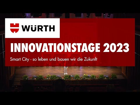 Würth Innovationstage 2023 - Smart City
