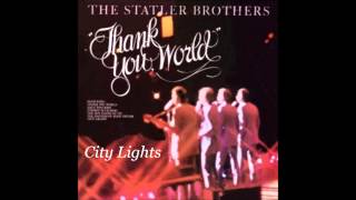 The Statler Brothers - City Lights