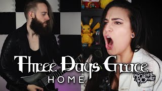 THREE DAYS GRACE – Home (Cover by Lauren Babic &amp; Cody Johnstone)