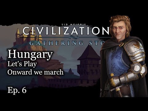 #6 Let's Play Civ 6 Hungary - Matthias Corvinus - Civilization VI Gathering Storm