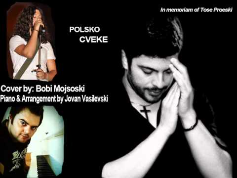 Tose Proeski - Polsko Cveke (cover by Bobi Mojsovski & Jovan Vasilevski)