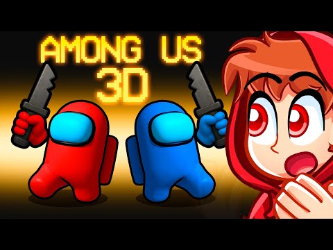 Cash & Nico Play 3D AMONG US!