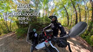 ALONE on the Chattahoochee BDRX The End