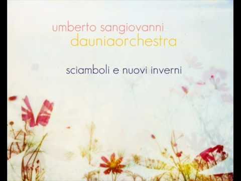 Umberto Sangiovanni Daunia Orchestra - La notte è bella.wmv