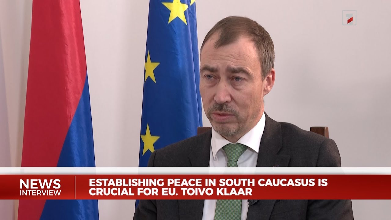 Установление мира на Южном Кавказе имеет решающее значение для ЕС: интервью с Тойво Клааром