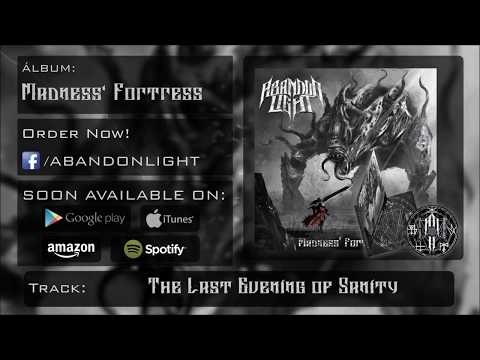 Abandon Light - Madness' Fortress (FULL ALBUM)