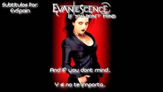 Evanescence If You Don&#39;t Mind Subtitulado ENGLISH+SPANISH [HD 720p] (Sound High Quality)