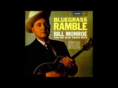Bill Monroe & His Blue Grass Boys - Cotton Fields