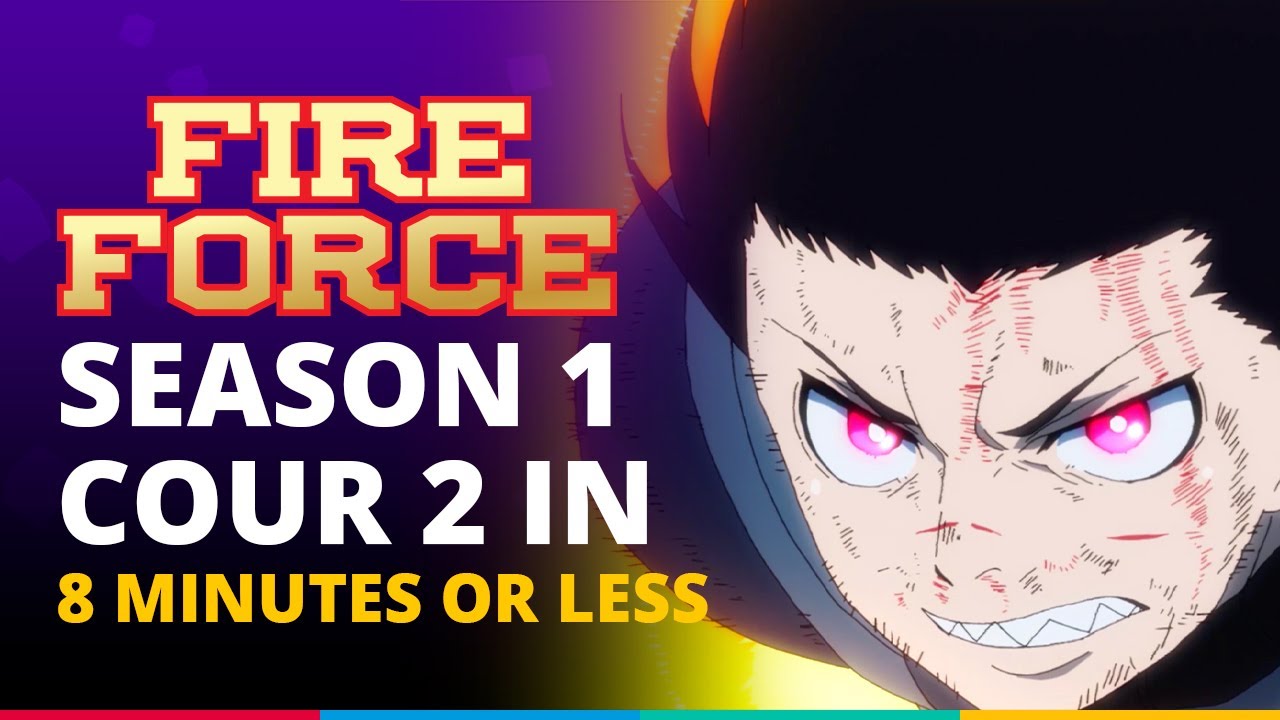 Fire Force / Enn Enn no Shōbōtai - Other Anime - AN Forums