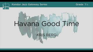 Havana Good Time