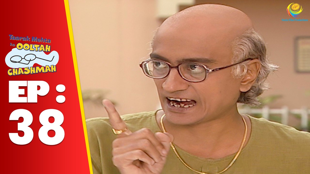SE 01 EP 38 -  Bapuji Ne Kyu चिल्लाया पुरुष मंडली को ! | Taarak Mehta Ka Ooltah hashmah