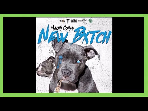 Mauri Corey - "New Bitch" - (Prod. DJ Swift) - Bank Rose Radio - Goodboyz