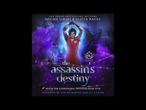 The Assassin's Destiny (Part 1) | Paranormal Audiobook | Prison for Supernatural Offenders Book 4