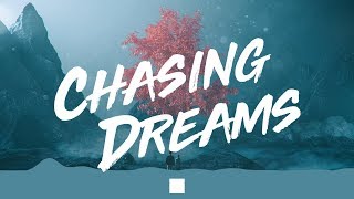 Goodluck - Chasing Dreams