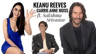 Keanu Reeves & Carrie-Anne Moss ft. Sakshma Srivastav | The Matrix Resurrections | E NOW | Exclusive video