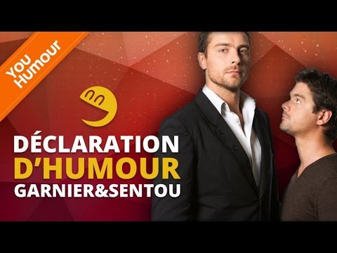 GARNIER & SENTOU - Déclaration d'Humour